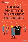 Thomas Piketty e o Segredo dos Ricos