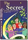 The Secret: Of  Handling Money God's Way For ages 8 - 12