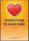 Innehållsstrategi för sociala medier by Lena Leigert
