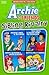 Archie & Friends: Sibling Rivalry