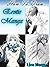 How to draw manga figures: The complete beginners guide on drawing manga figures (how to draw anime, anime drawings, how to draw manga, anime, manga)