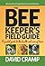 The Beekeeper's Field Guide by David Cramp