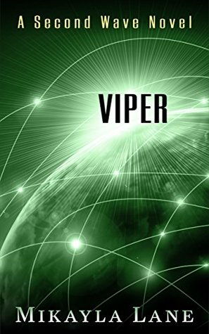 Viper (Second Wave, #1)