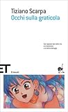 Occhi sulla grati...