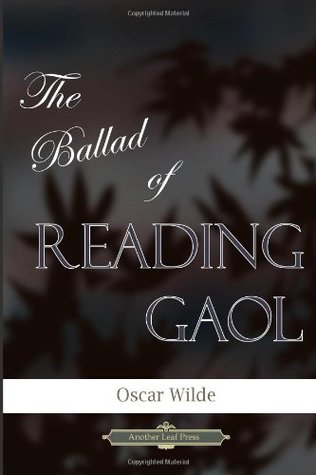 The Ballad of Reading Gaol