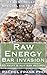Raw Energy Bar Invasion: 50 Fruit and Nut Bar Recipes