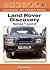 Land Rover Discovery Maintenance and Upgrades Manual, Series 1 and 2