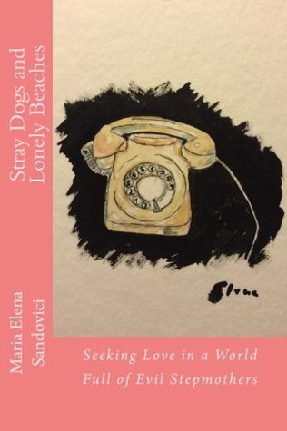 Stray Dogs and Lonely Beaches