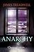 Anarchy (Advent Trilogy, #2)