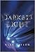 Darkest Light