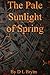 The Pale Sunlight of Spring: A revolutionary satire