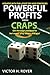 Powerful Profits From Craps