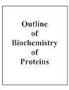Outline of Biochemistry of Proteins