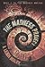 The Madness Project (The Madness Method, #1)