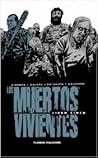 Los muertos vivientes. Libro cinco by Robert Kirkman