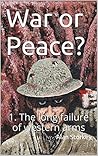 War or Peace?: 1....
