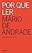 Por que ler Mário de Andrade