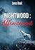 Nightwood : Affrontement