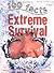 Extreme Survival (100 Facts)