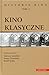 Kino klasyczne by Tadeusz Lubelski
