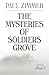 The Mysteries of Soldiers G...