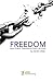 Freedom by Derek Wilder