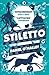 Stiletto (The Checquy Files, #2)