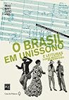O Brasil em uníssono: e leituras sobre música e modernismo