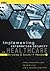 Implementing Information Security in Healthcare: Building a Security Program (HIMSS Book)