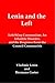 Lenin and the Left: Left-Wing Communism an Infantile Disorder, and the Response from the Council Communists