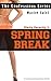 Slutty Sorority 5: Spring Break: A Lesbian and Group Erotic Novella