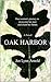 Oak Harbor: One woman's journey to overcome her past and claim her future.