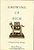 Growing Up Rich (Scribner Signature Edition)