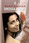 Droga Romo by Roma Ligocka