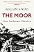 The Moor by William Atkins