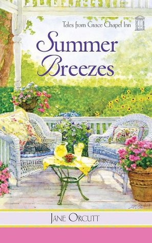 Summer Breezes (Tales from Grace Chapel Inn, #33)
