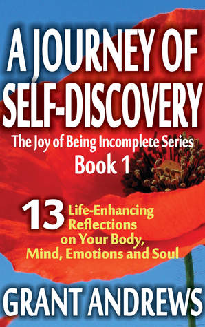 A Journey of Self-Discovery (The Joy of Being Incomplete, #1)