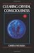 Clearing Crystal Consciousness