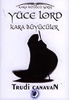 Yüce Lord Kara Bü...
