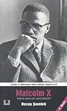 Malcolm X "İnsan Hakları Mücadelesi"
