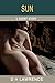 Sun (The Short Stories of D H Lawrence)