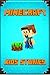 Minecraft Kid's Stories Book by Minecraft Books