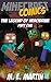 The Legend of Minecraft Herobrine (Legend of Herobrine Minecraft Comics Book 1)