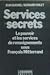 Services secrets: le pouvoi...