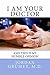 I Am Your Doctor by Jordan Grumet I Am Your Doctor by Jordan Grumet