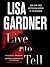Live to Tell (Detective D.D. Warren, #4)