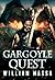 Gargoyle Quest (Gargoyle Kn...