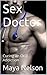 Sex Doctor: Curing an Oral Addiction (Medical Roleplay Stories Book 2)