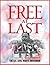Free At Last: A History Of The Civil Rights Movement And Those Who Died In The Struggle