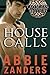 House Calls (Callaghan Brot...